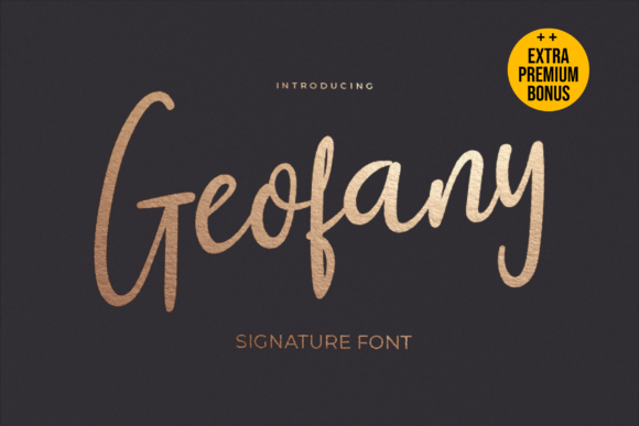 Geofany: The Elegant Script Font for Campaigns