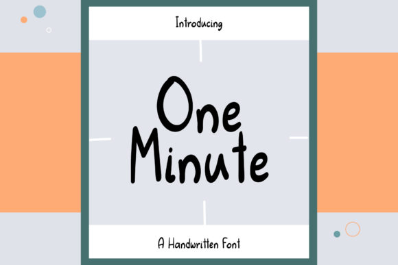 One Minute: The Friendly Handwritten Font for Your Brand